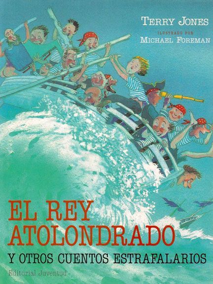 El rey atolondrado