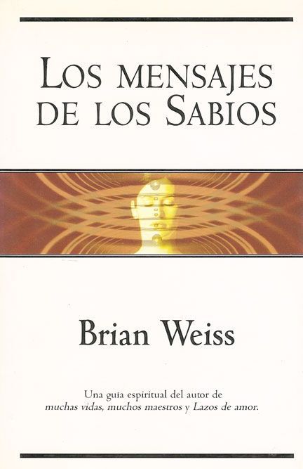 Los mensajes de los sabios