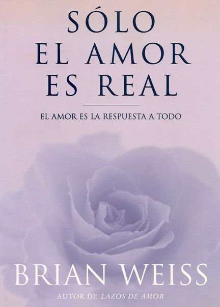 Sólo el amor es real