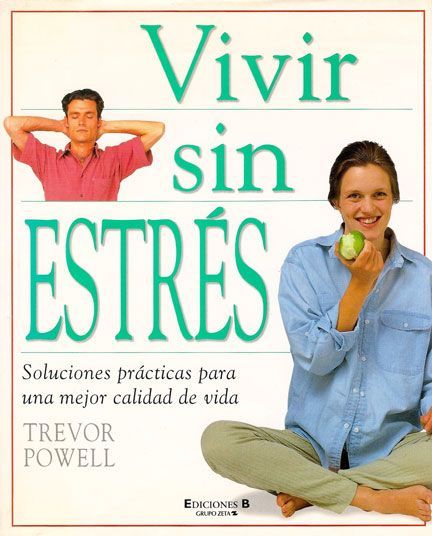 Vivir sin estrés